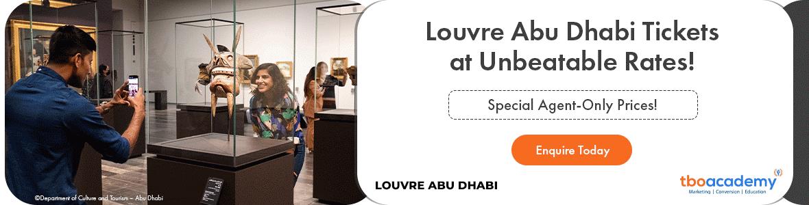 Louvre Abu Dhabi Tickets at Unbeatable Rates! Special Agent-Only Prices! Enquire Today!