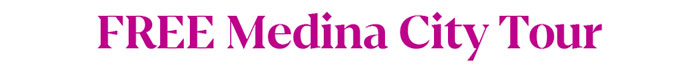 FREE Medina City Tour